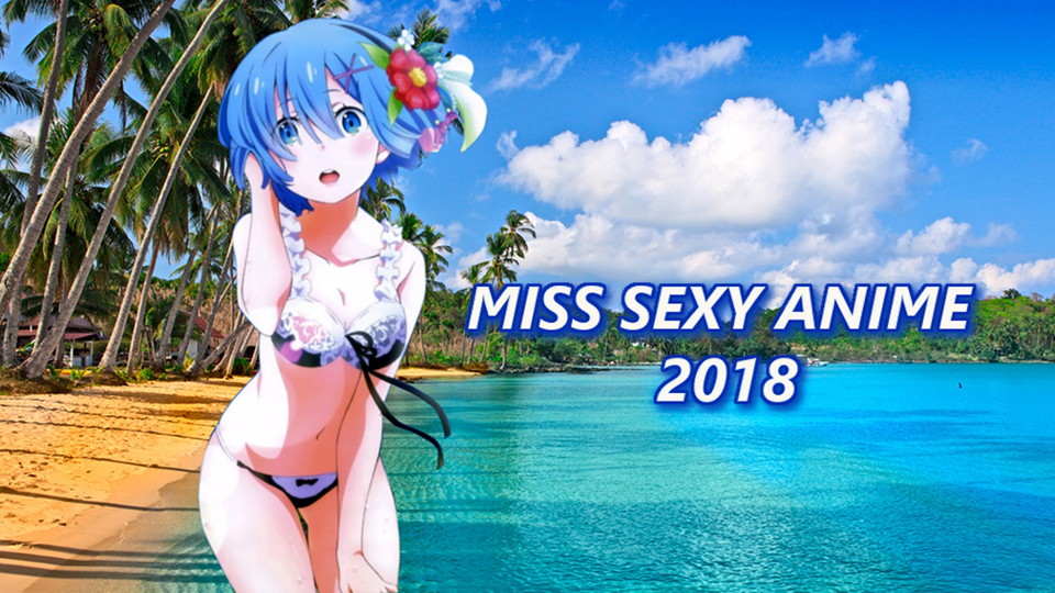 Miss Sexy Anime 2018 #saverem Miss Sexy Anime 2018 #saverem